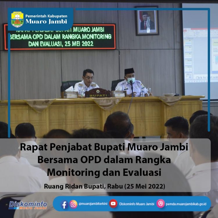Dalam Rangka Monitoring dan Evaluasi, Penjabat Bupati Muaro Jambi Gelar Rapat Bersama OPD