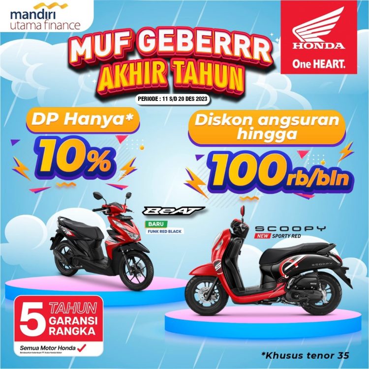 MUF Geberrr Akhir Tahun, Motor Honda Banjir Promo (Foto: Ajeng, Sinsen)