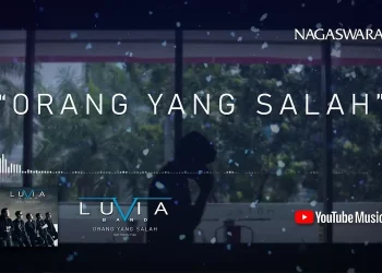 Lirik Lagu Orang yang Salah - Luvia Band (Cuplikan Layar Youtube: NAGASWARA TV Official)