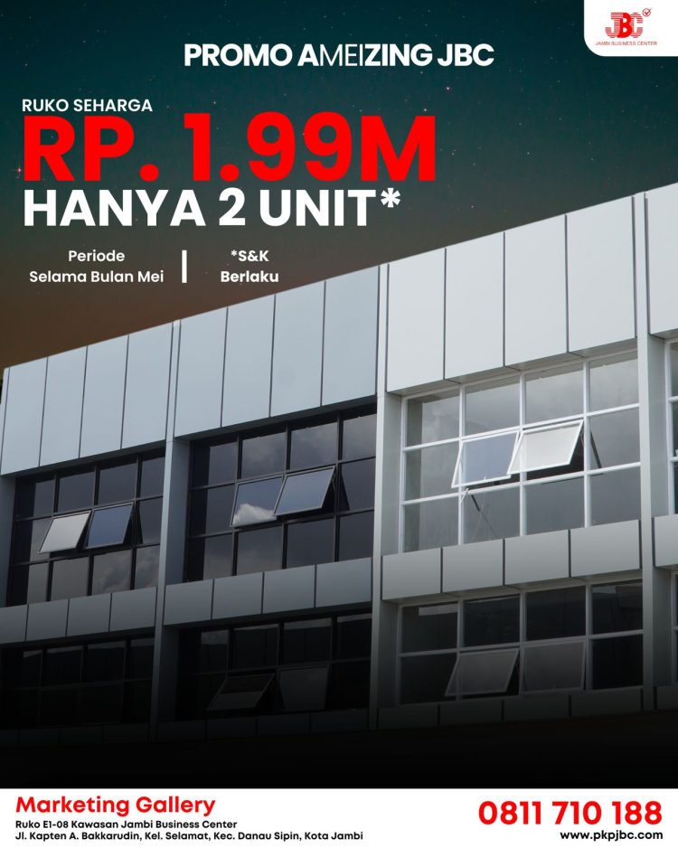 Amaizing Deal! 2 Unit Terakhir Ruko Premium di Jambi Business Center Pusat Kota, Cuma Rp1,99 M Promo Selama Mei