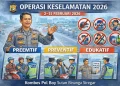 Operasi Keselamatan 2026 Dimulai, Ini Fokus Penidakannya 